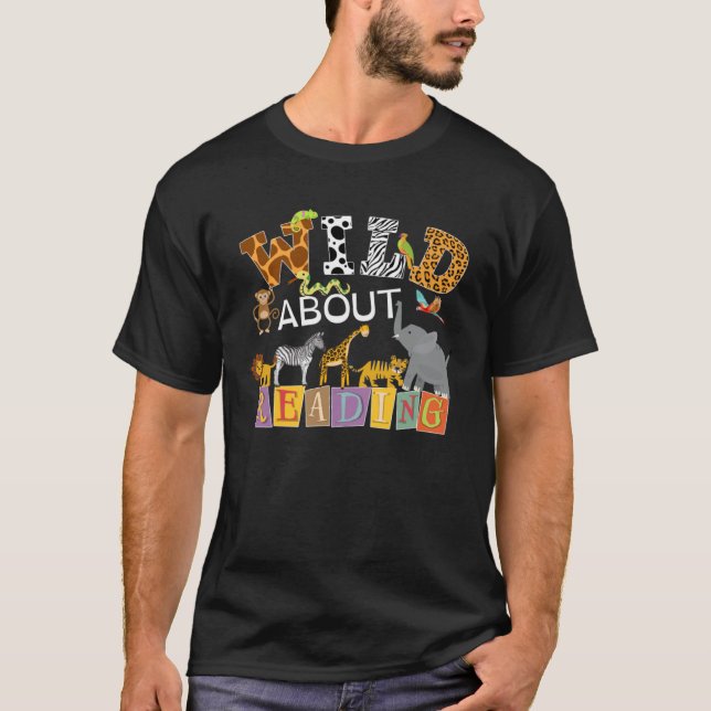 T-shirt Wild About Reading Books Animals Reader (Devant)
