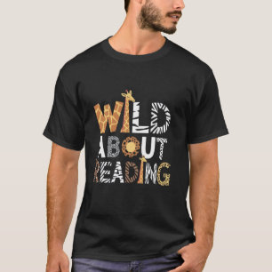 T-shirt Wild About Reading Enseignant Lecture Livres Retou