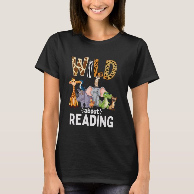 T-shirt Wild About Reading, Reading Books And Bookworm Lib (Devant)