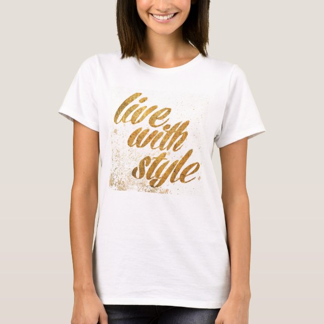 T-shirt Wild Apple | Live With Style - Girly Quote (Devant)