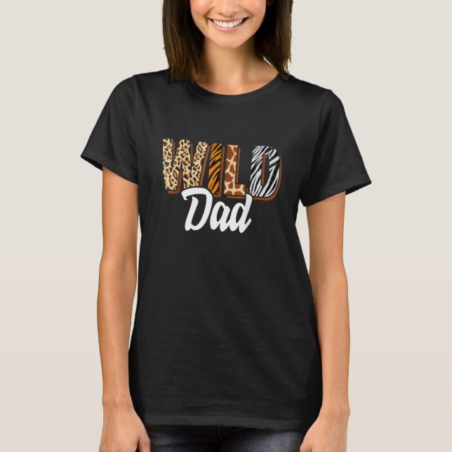 T-shirt Wild Dad Zoo Born Two be Wild B-day Safari Jungle  (Devant)