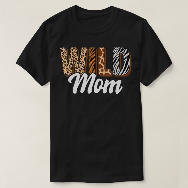 T-shirt Wild Mom Zoo Né Deux être Wild Anniversaire Safari (Design devant)