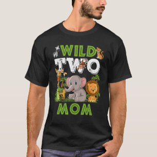 T-shirt Wild Two Mom Zoo Anniversaire Safari Jungle Animau