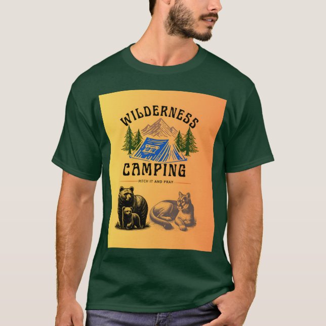 T-shirt Wilderness Camping Pitch It and Pray family (Devant)