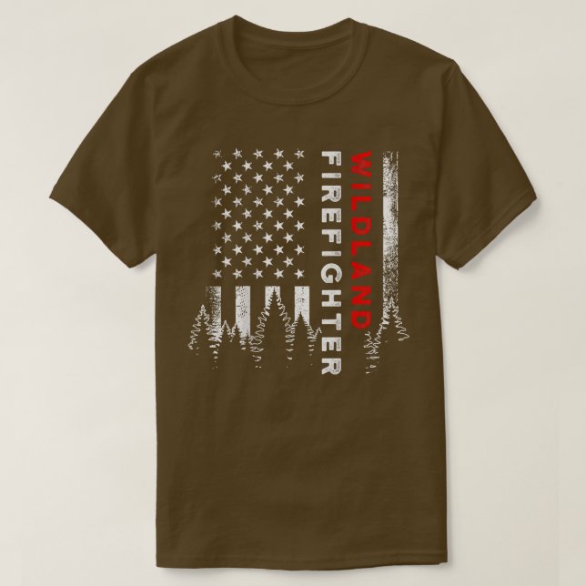 T-shirt Wildland Firefighter Us Flag Firemen (Design devant)