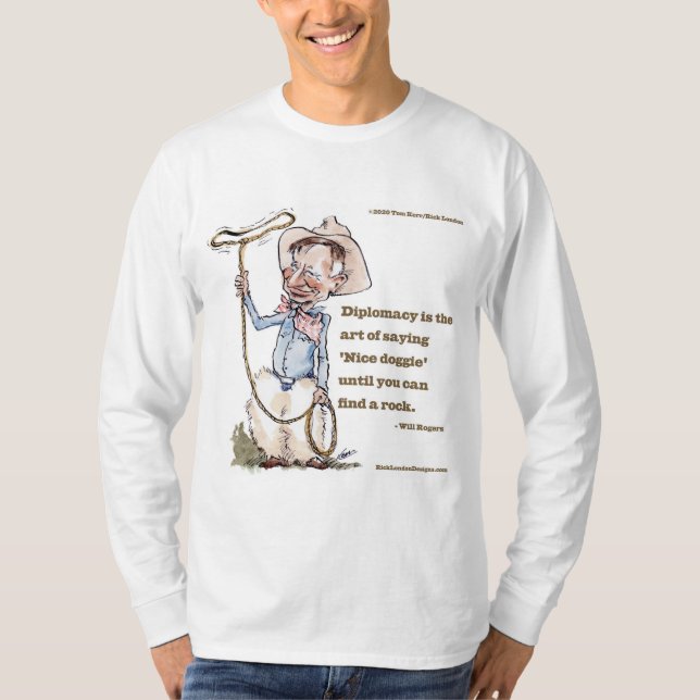 T-shirt Will Rogers & Quote à manches longues (Devant)