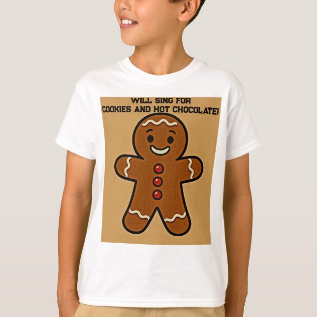 T-shirt Will SING for Cookies & Cocoa (Devant)