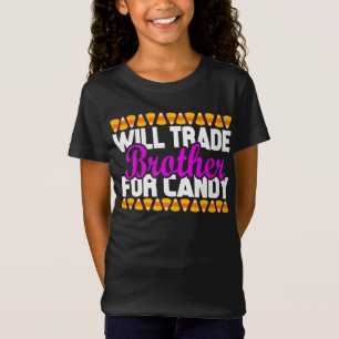T-Shirt Will Trade Brother pour Candy Funny Halloween