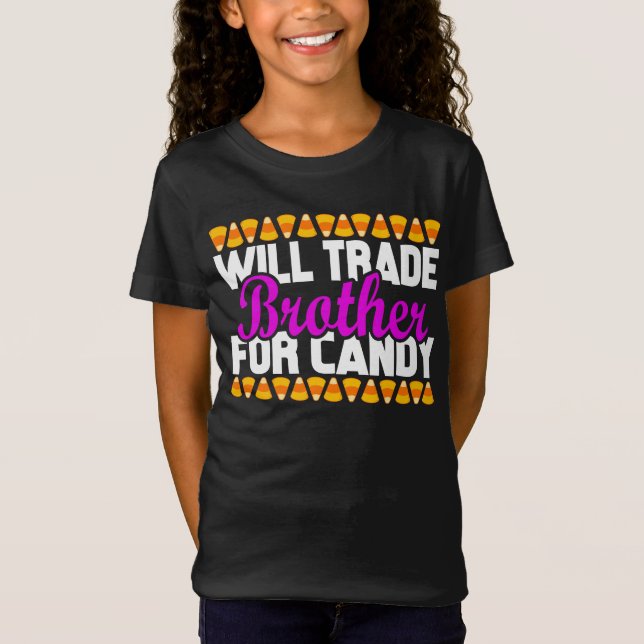 T-Shirt Will Trade Brother pour Candy Funny Halloween (Devant)