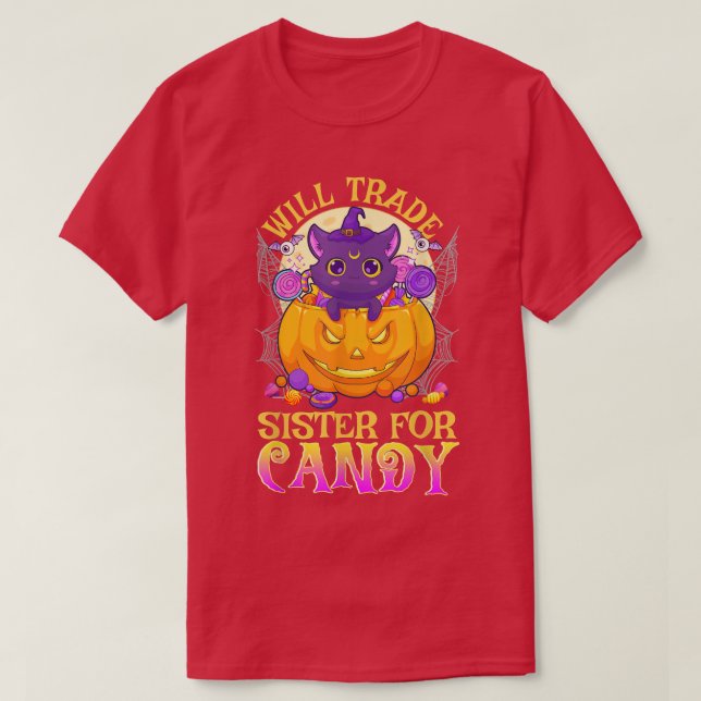 T-shirt Will Trade Sister For Candy Cute Halloween 2422 (Design devant)