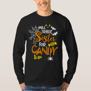 T-shirt Will Trade Sister for Candy Matching Halloween Boy
