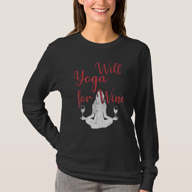 T-shirt Will Yoga For Wine Meditation  Yoga (Devant)