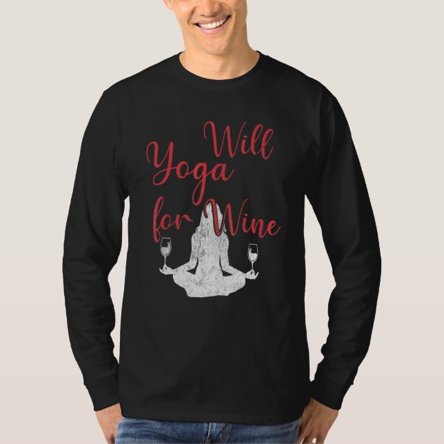 T-shirt Will Yoga For Wine Meditation  Yoga (Devant)