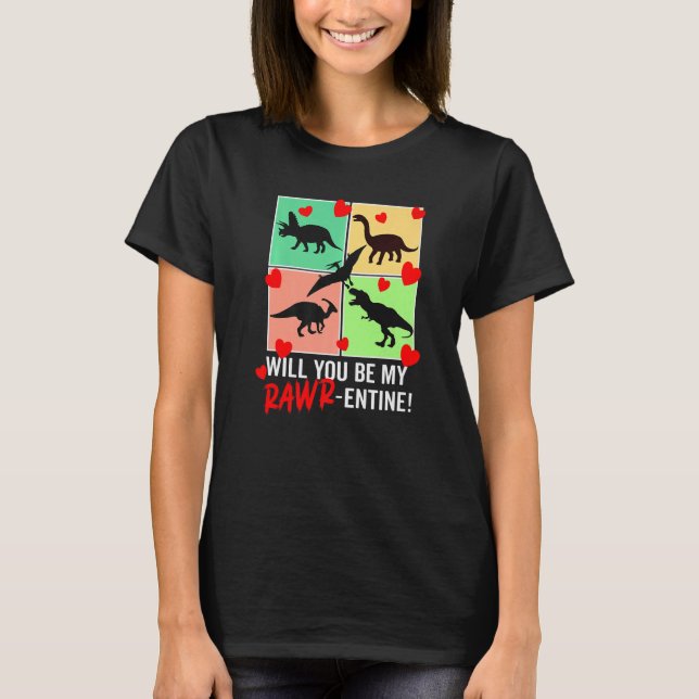 T-shirt Will You Be My Rawr Entine  Valentines Day Dinosau (Devant)