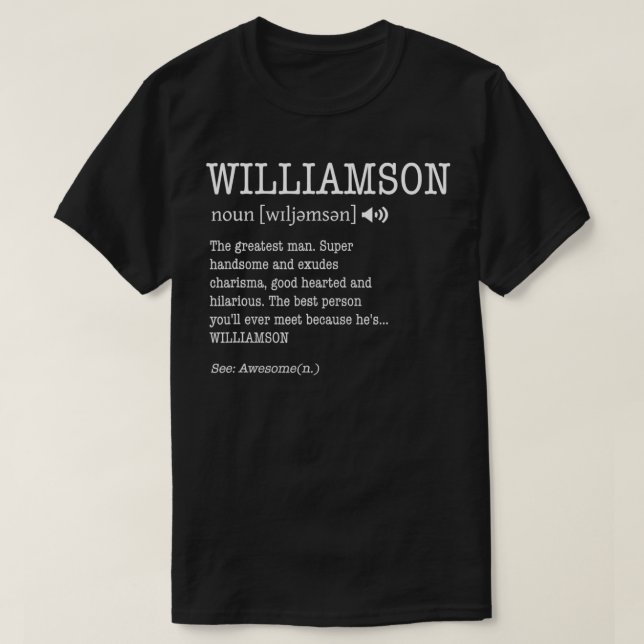 T-shirt Williamson Funny Adult Nom Homme Définition Perso (Design devant)