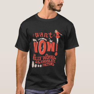 T-shirt Willy Wonka Et L'Usine De Chocolat Le Veulent Main