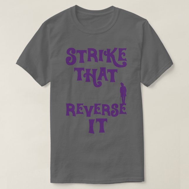 T-shirt Willy Wonka frappe ça inverse le violet (Design devant)