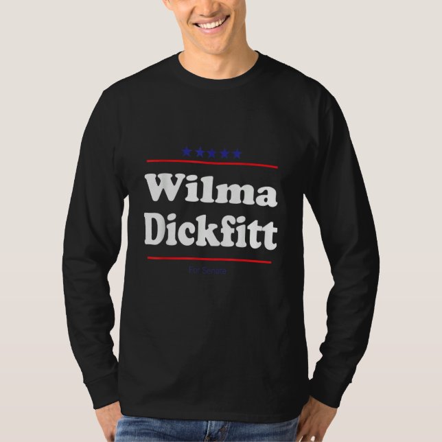 T-shirt Wilma Dickfitt pour le Sénat  Élection de mi-manda (Devant)