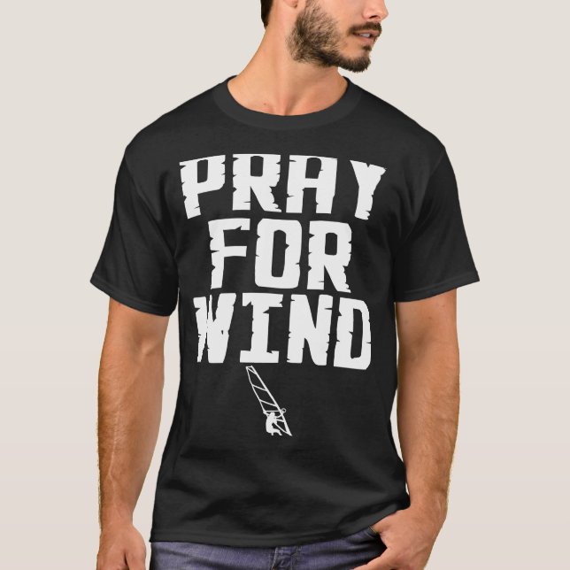 T-shirt Windsurfer Prière pour Wind Beach Wave Riding Wind (Devant)