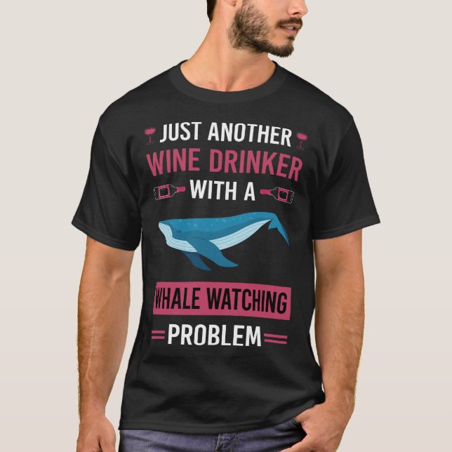 T-shirt Wine Drinker Whale Observer (Devant)