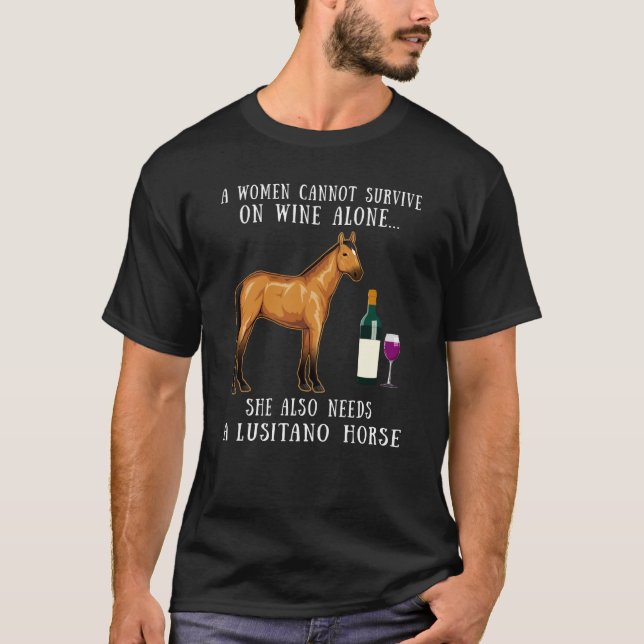 T-shirt Wine Drinking And Lusitano Horse Riding (Devant)