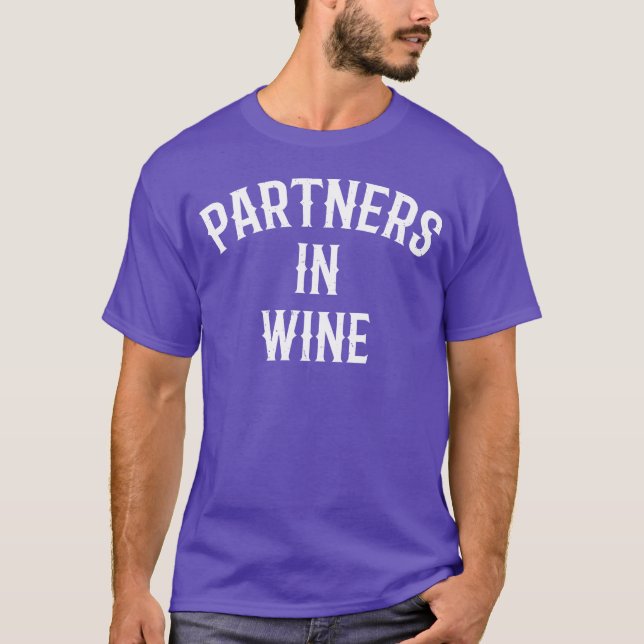 T-shirt Wine funny quote friend (Devant)