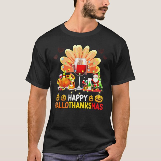 T-shirt Wine Glass Thankgiving  Happy Hallothanksmas Costu (Devant)
