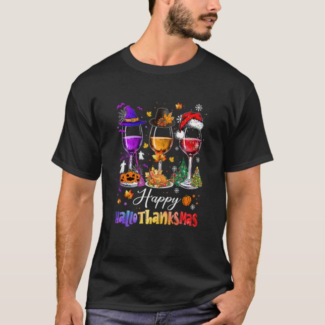 T-shirt Wine Glasses Halloween Merry Christmas Happy Hallo (Devant)