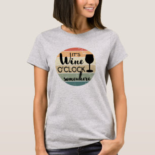 T-shirt Wine O'Clock