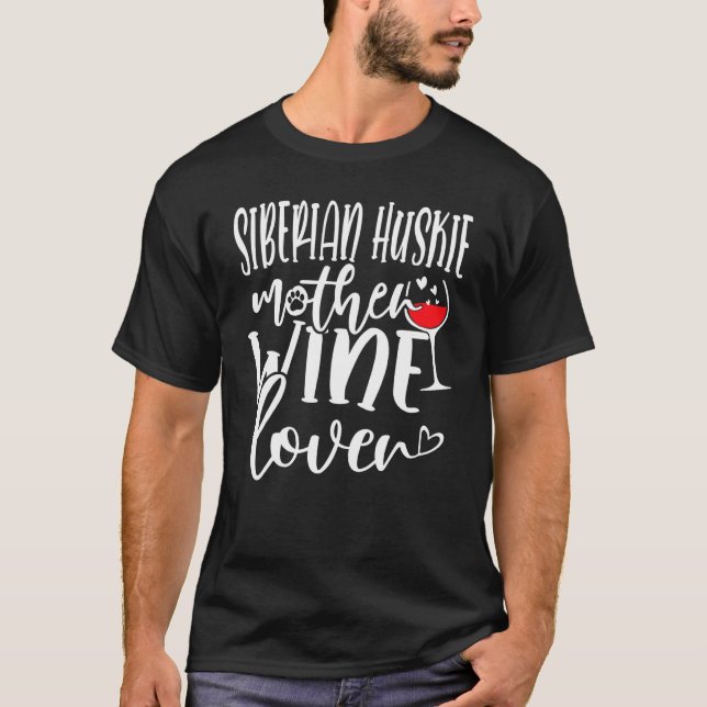 T-shirt Wine  Siberian Huskie Mother (Devant)