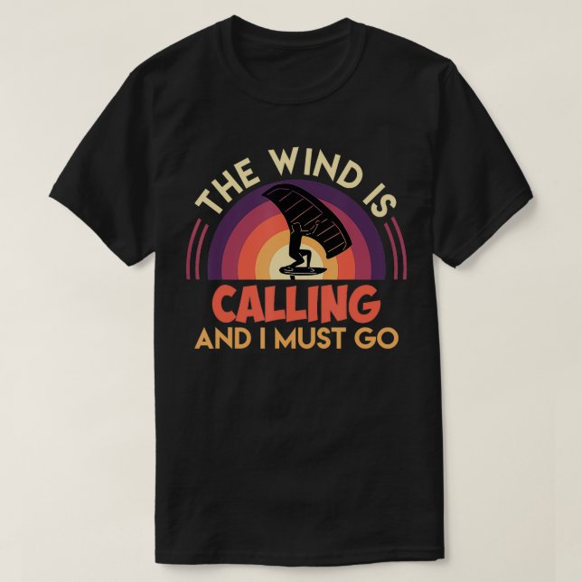 T-shirt Wing Foil dit que Wind appelle Wing Surf Wingfoi (Design devant)
