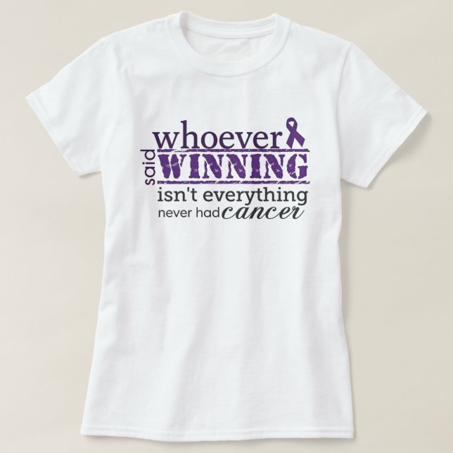 T-shirt Winning Is Everything Cancer Awareness (Design devant)