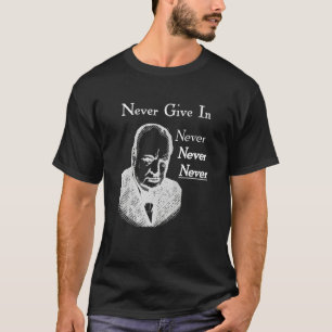 T-shirt Winston Churchill Ne Cède Jamais