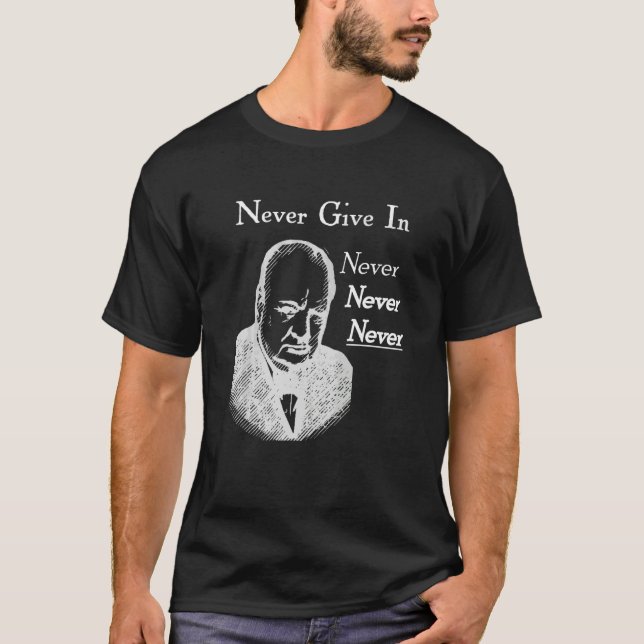 T-shirt Winston Churchill Ne Cède Jamais (Devant)