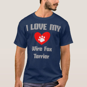 T-shirt Wire Fo Terrier I Love My Dog design drôle chien c