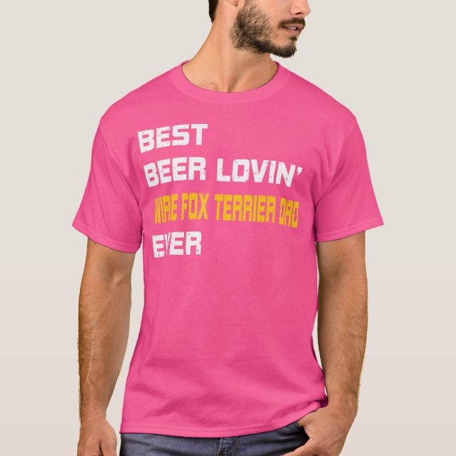 T-shirt Wire Fox Terrier Meilleure bière Loer Wire Fox Ter (Devant)