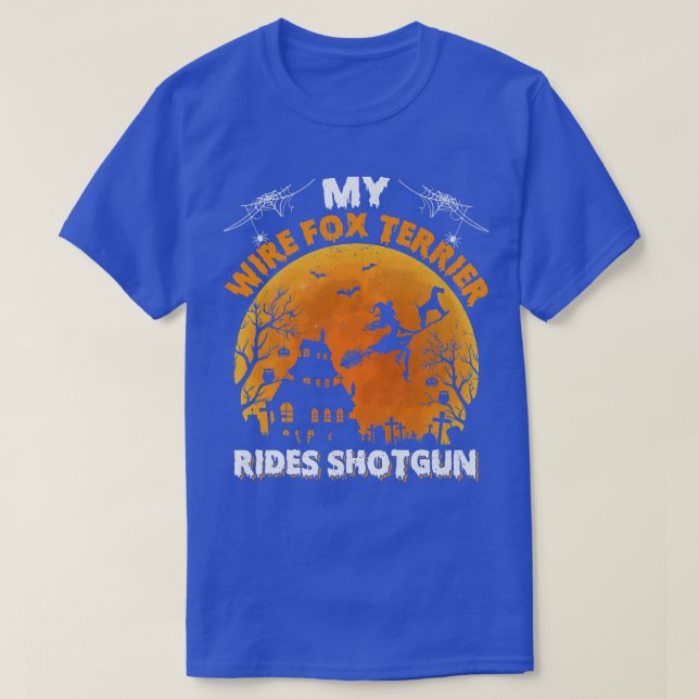 T-shirt Wire Fox Terrier Ride Shotgun Wire Fox Terrier Chi (Design devant)