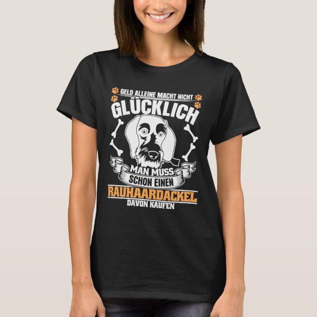 T-shirt Wire Haired Dachshund Dit Dachshund Plaisanter (Devant)