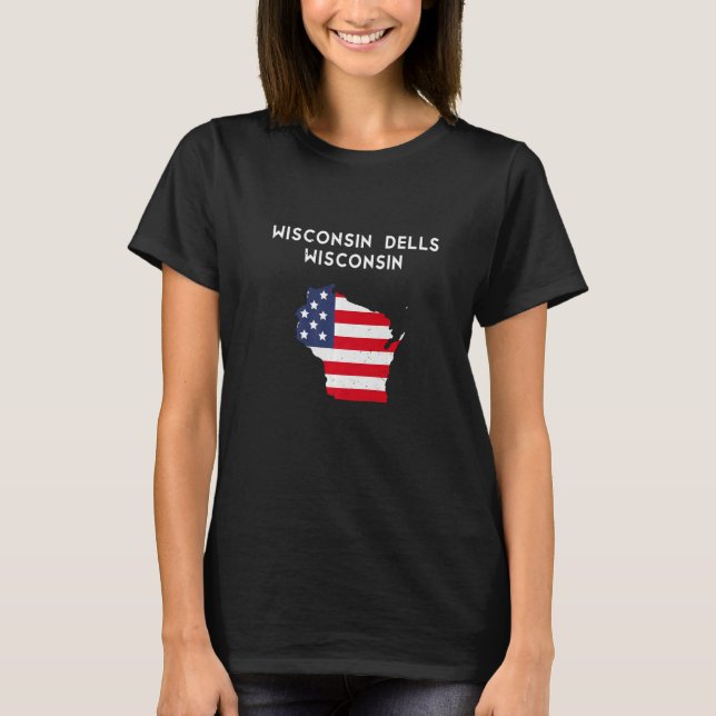 T-shirt Wisconsin Dells Wisconsin USA State America Travel (Devant)