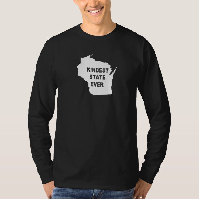 T-shirt Wisconsin Kindest State Jamais Voyage meilleur cla (Devant)