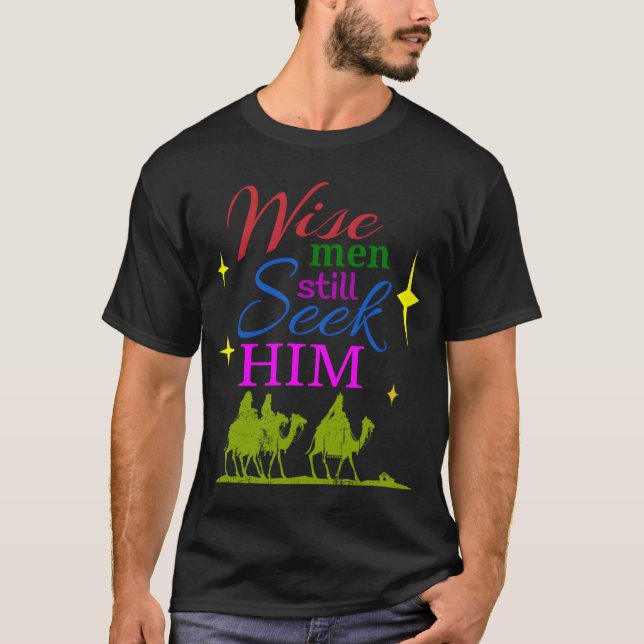 T-shirt Wise Men Cherche Toujours Il Christian Christmas G (Devant)