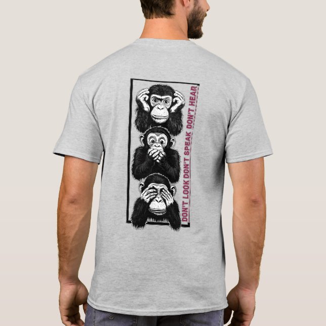 T-shirt wise monkeys (Dos)