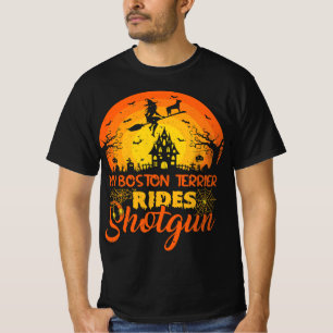 T-shirt Witch My Boston Terrier Rides Shotgun Halloween