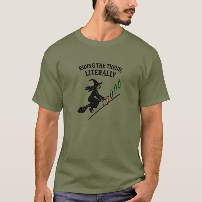 T-shirt Witch Riding the Trend Candlestick Trader (Devant)