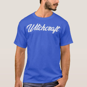 T-SHIRT WITCHCRAFT CURSIVE TEXTE NOVELTY HOBBY