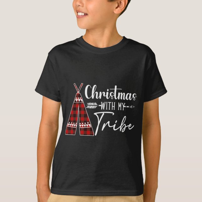 T-shirt With Christmas My Tribe Buffalo Plaid Matching Fam (Devant)