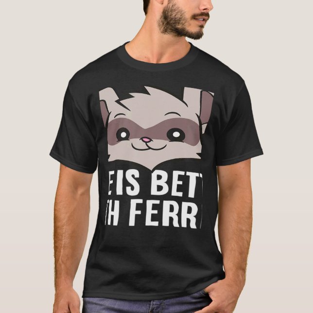 T-shirt With Ferrets Pet Ferrets Ferret (Devant)