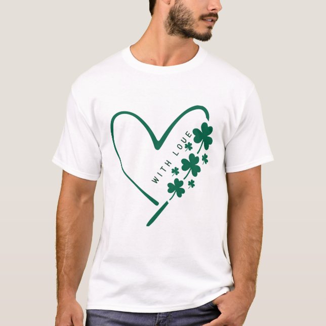 T-shirt With Love & Luck - Saint Patrick’s Day Special (Devant)