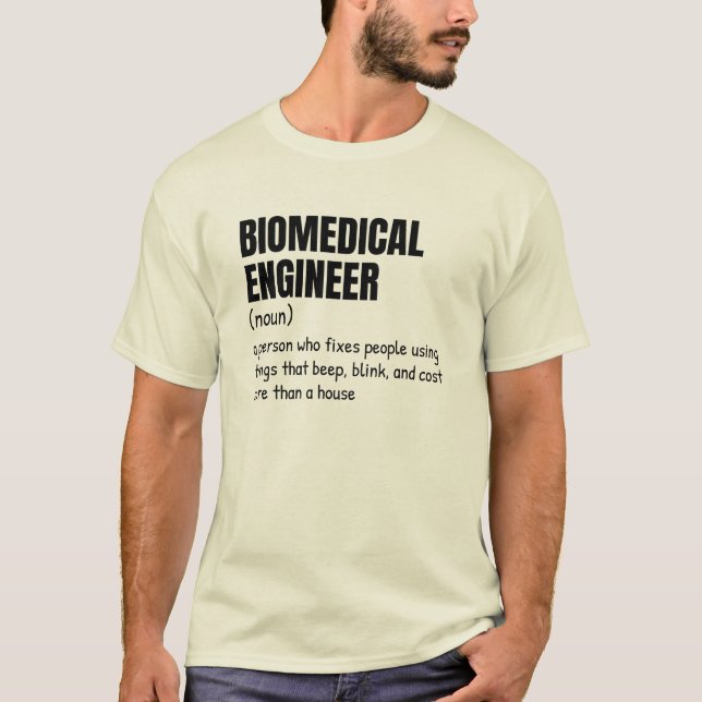 T-shirt Witty Biomedical Engineer Définition Tee (Devant)