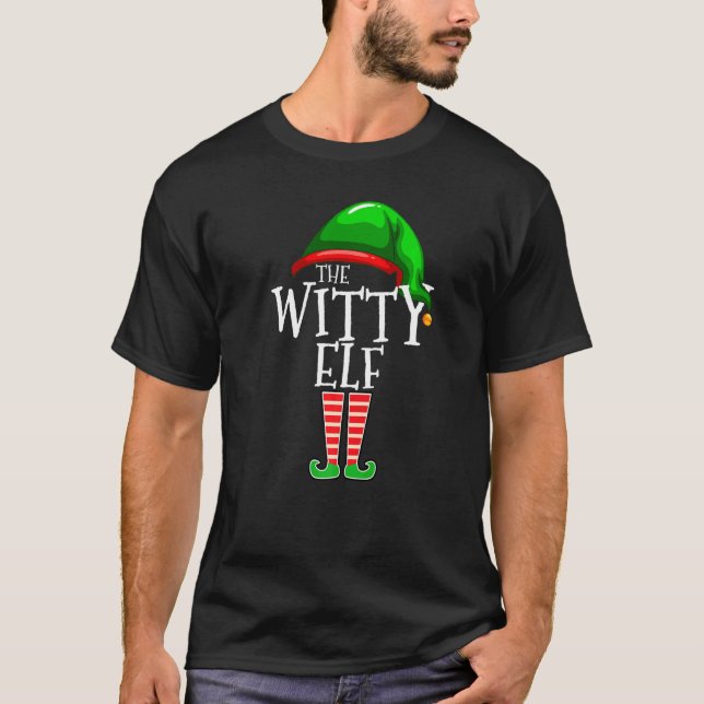 T-shirt Witty Elf  Family Matching Group Christmas  Squad (Devant)